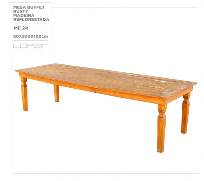 Mesa buffet rusty 2,50 X 1,00- madeira reflorestada