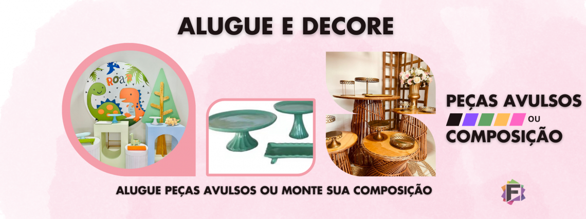Alugue e decore